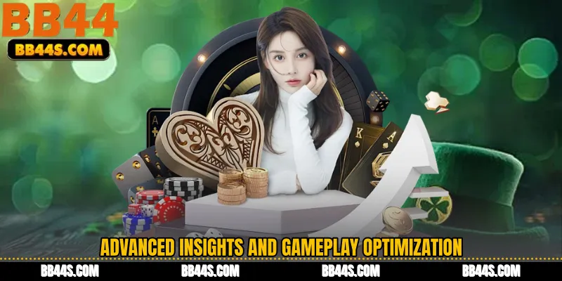 Advanced Insights and Gameplay Optimization