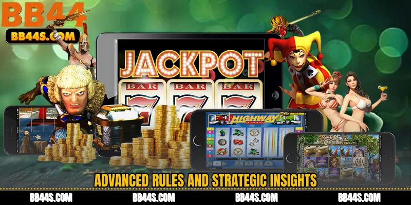 Advanced Rules and Strategic Insights