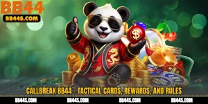Callbreak BB44 - Tactical Cards, Rewards, and Rules