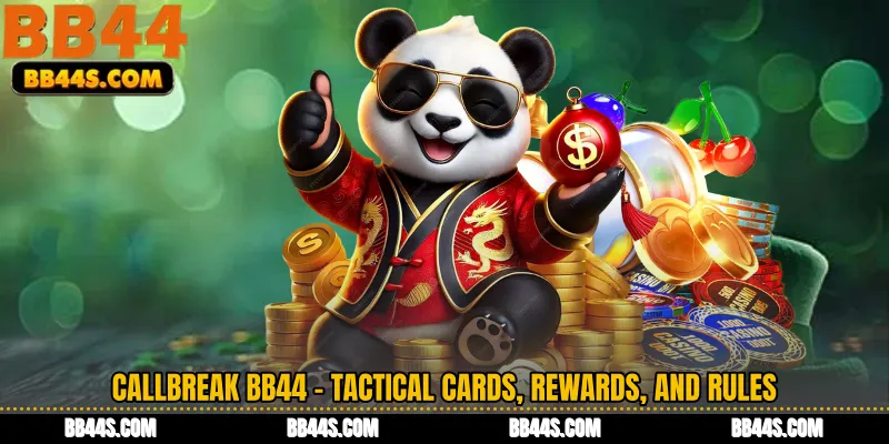 Callbreak BB44 - Tactical Cards, Rewards, and Rules