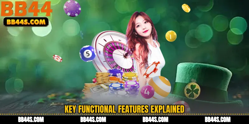About BB44 - Key Functional Features Explained