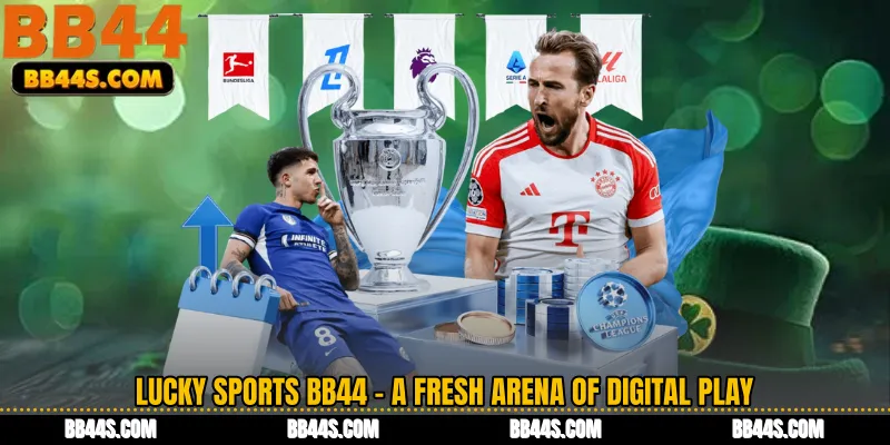 Lucky Sports BB44 - A Fresh Arena of Digital Play