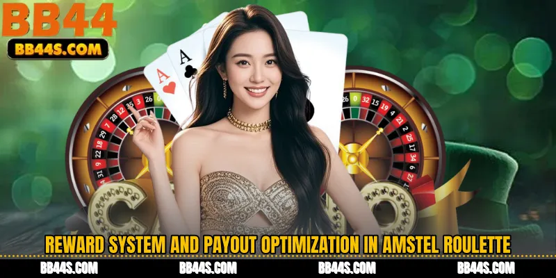 Reward System and Payout Optimization in Amstel Roulette