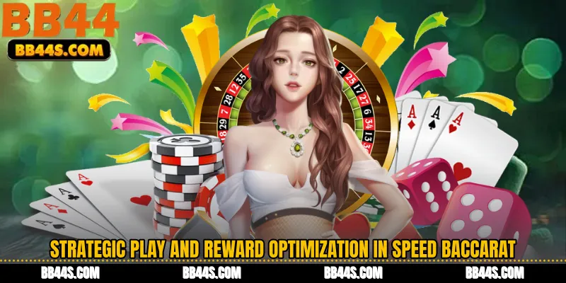 Strategic Play and Reward Optimization in Speed Baccarat