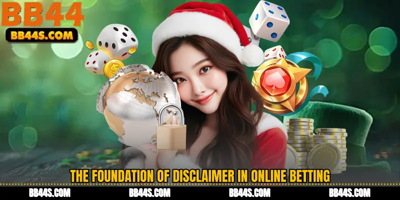 The Foundation of Disclaimer in Online Betting