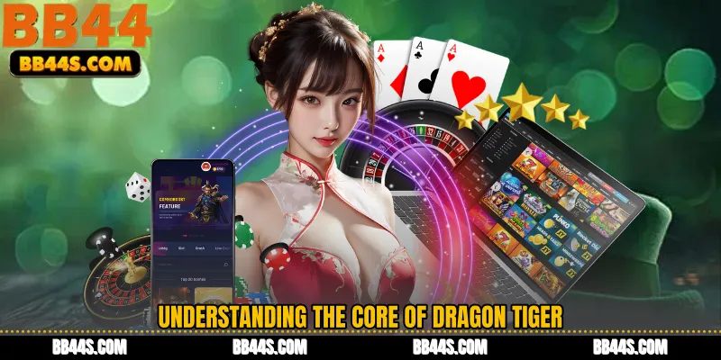 Understanding the Core of Dragon Tiger