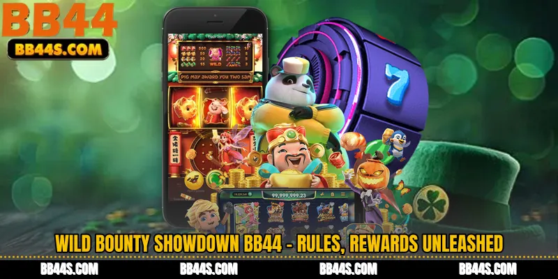 Wild Bounty Showdown BB44 - Rules, Rewards Unleashed
